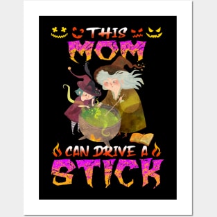 This Mom Can Drive A Stick Funny Halloween Posters and Art